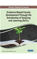 Evidence-Based Faculty Development Through the Scholarship of Teaching and Learning (SoTL)