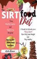 The Sirtfood Diet