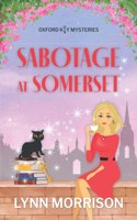 Sabotage at Somerset