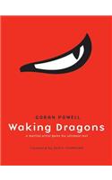 Waking Dragons