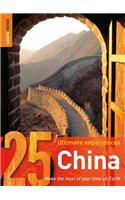 China: 25 Ultimate Experiences