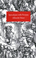 Apocalypse With Pictures