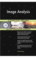 Image Analysis A Complete Guide - 2020 Edition