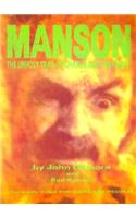 Manson: The Unholy Trail of Charlie and the Family