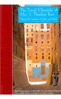 The Travel Chronicles of Mrs J. Theodore Bent. Volume III: Southern Arabia and Persia