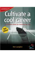 Cultivate a Cool Career