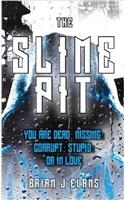 Slime Pit