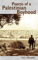 Poems of a Palestinian Boyhood