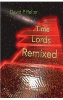 Time Lords Remixed