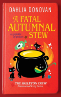 Fatal Autumnal Stew