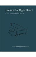 Prelude for Right Hand