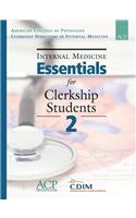 Internal Medicine Essentials for Clerkship Students 2
