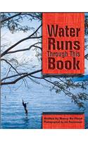 Water Runs Through This Book