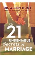 21 Undeniable Secrets of Marriage