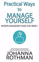 Practical Ways to Manage Yourself