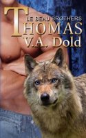 Thomas: Le Beau Brothers: New Orleans Billionaire Wolf Shifters with Plus Sized Bbw Mates