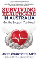 Surviving Healthcare in Australia