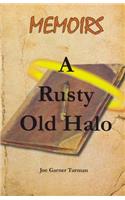 Memoirs a Rusty Old Halo