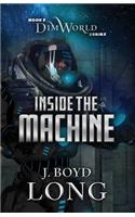 Inside The Machine