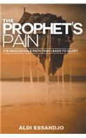 The Prophet's Pain