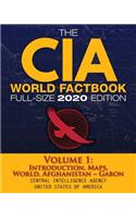 CIA World Factbook Volume 1 - Full-Size 2020 Edition