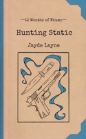 Hunting Static