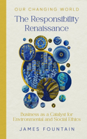 Responsibility Renaissance