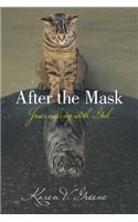After the Mask