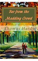 Far from the Madding Crowd