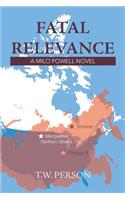 Fatal Relevance