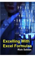 Excelling with Excel Formulas