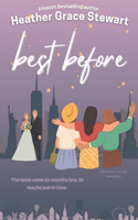 Best Before: A Love Again Series Romantic Comedy Screenplay