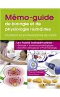Mémo-Guide de Biologie Et de Physiologie Humaines - Ue 2.1 Et 2.2