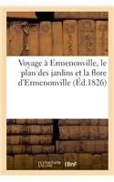 Voyage À Ermenonville, Le Plan Des Jardins Et La Flore d'Ermenonville
