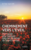 Cheminement vers l'éveil