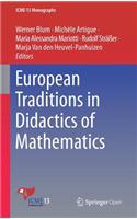 European Traditions in Didactics of Mathematics