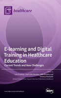 E-learning and Digital Training in Healthcare Education