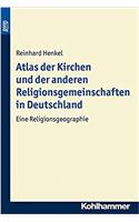 Atlas Der Kirchen Und Der Anderen Religionsgemeinschaften in Deutschland. Bond