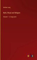 Myth, Ritual and Religion