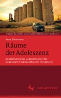 Räume Der Adoleszenz