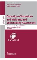 Detection of Intrusions and Malware, and Vulnerability Assessment