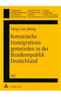 Koreanische Immigrationsgemeinden in Der Bundesrepublik Deutschland