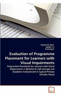 Evaluation of Programme Placement for Learners with Visual Impairments
