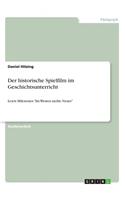 historische Spielfilm im Geschichtsunterricht