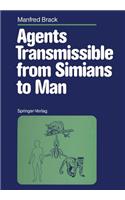 Agents Transmissible from Simians to Man
