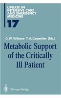 Metabolic Support of the Critically Ill Patient