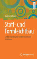 Stoff- Und Formleichtbau