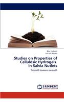 Studies on Properties of Cellulosic Hydrogels in Salvia Nutlets