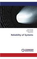 Reliability of Systems