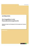 Imagefaktor in der Finanzdienstleistungsbranche